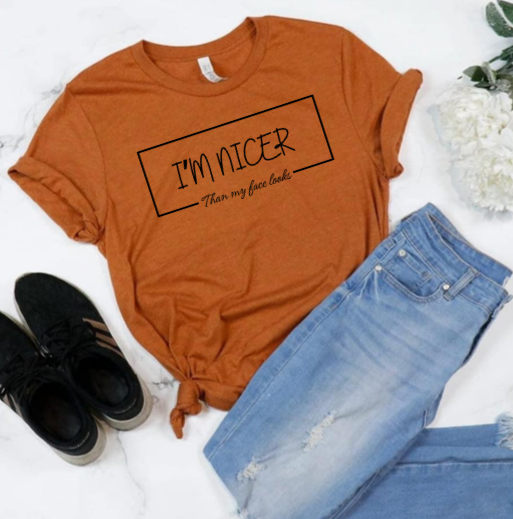 I'm nicer than my face looks